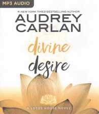 Divine Desire (Lotus House) （MP3 UNA）