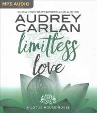 Limitless Love (Lotus House) （MP3 UNA）