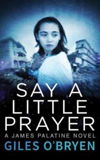 Say a Little Prayer (9-Volume Set) (James Palatine) （Unabridged）