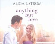 Anything but Love (5-Volume Set) （Unabridged）