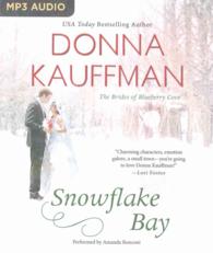 Snowflake Bay (The Brides of Blueberry Cove) （MP3 UNA）