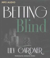 Betting Blind （MP3 UNA）