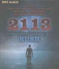 2113 : Stories Inspired by the Music of Rush （MP3 UNA）