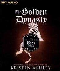 The Golden Dynasty (2-Volume Set) (Fantasyland) （MP3 UNA）