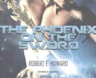 The Phoenix on the Sword （Unabridged）