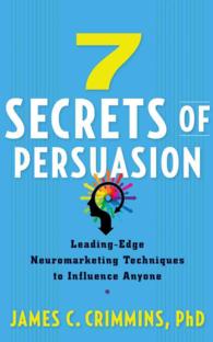 7 Secrets of Persuasion (6-Volume Set) : Leading-edge Neuromarketing Techniques to Influence Anyone, Library Edition 〈5〉 （Unabridged）