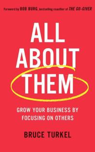 All about Them (6-Volume Set) : Grow Your Business by Focusing on Others （Unabridged）