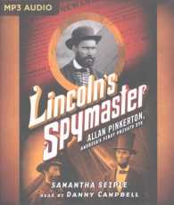 Lincoln's Spymaster : Allan Pinkerton, America's First Private Eye （MP3 UNA）