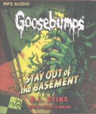 Stay Out of the Basement (Classic Goosebumps) （MP3 UNA）