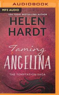 Taming Angelina (The Temptation Saga) （MP3 UNA）