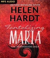 Tantalizing Maria (Temptation Saga) （MP3 UNA）