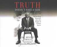 Truth Doesn't Have a Side (9-Volume Set) : My Alarming Discovery about the Danger of Contact Sports （Unabridged）