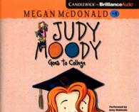 Judy Moody Goes to College : Library Edition (Judy Moody) （Unabridged）