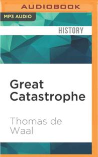 Great Catastrophe : Armenians and Turks in the Shadow of Genocide （MP3 UNA）