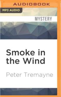 Smoke in the Wind (Sister Fidelma) （MP3 UNA）