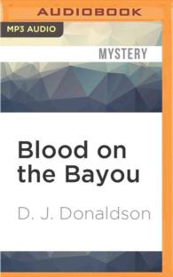 Blood on the Bayou (Andy Broussard/kit Franklyn Mysteries) （MP3 UNA）