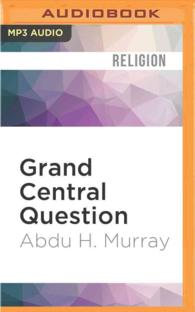 Grand Central Question : Answering the Critical Concerns of the Major Worldviews （MP3 UNA）