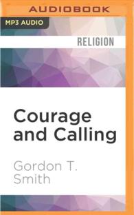 Courage and Calling : Embracing Your God-Given Potential （MP3 UNA）