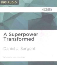 A Superpower Transformed (2-Volume Set) （MP3 UNA）