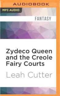 Zydeco Queen and the Creole Fairy Courts （MP3 UNA）