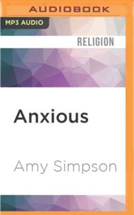 Anxious : Choosing Faith in a World of Worry （MP3 UNA）