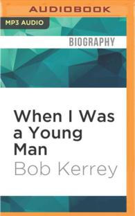When I Was a Young Man : A Memoir （MP3 UNA）