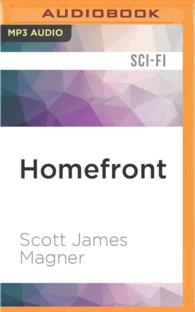 Homefront : A Novel of the Transgenic Wars （MP3 UNA）