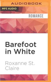 Barefoot in White (Barefoot Bay Brides) （MP3 UNA）