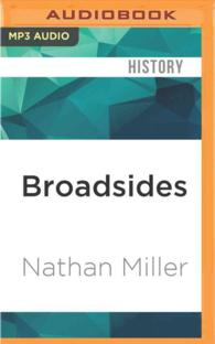 Broadsides (2-Volume Set) : The Age of Fighting Sail 1775-1815 〈2〉 （MP3 UNA）
