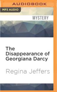 The Disappearance of Georgiana Darcy (Pride and Prejudice Mysteries) （MP3 UNA）