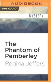 The Phantom of Pemberley : A Pride and Prejudice Murder Mystery （MP3 UNA）