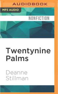 Twentynine Palms : A True Story of Murder, Marines, and the Mojave （MP3 UNA）