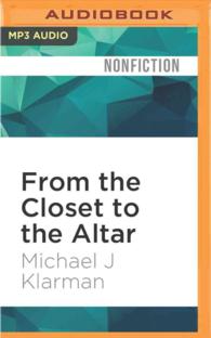 From the Closet to the Altar : Courts, Backlash, and the Struggle for Same-sex Marriage （MP3 UNA）