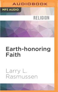 Earth-Honoring Faith (2-Volume Set) : Religious Ethics in a New Key （MP3 UNA）