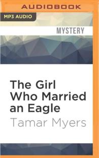 The Girl Who Married an Eagle : A Mystery (Amanda Brown) （MP3 UNA）