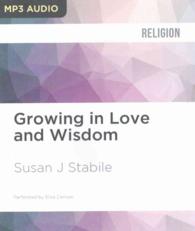 Growing in Love and Wisdom （MP3 UNA）
