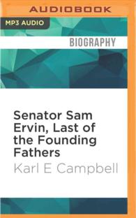 Senator Sam Ervin, Last of the Founding Fathers （MP3 UNA）
