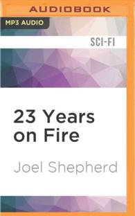 23 Years on Fire (2-Volume Set) (Cassandra Kresnov) （MP3 UNA）