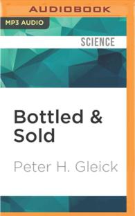 Bottled & Sold : The Story Behind Our Obsession with Bottled Water （MP3 UNA）