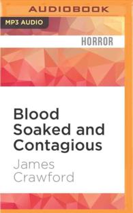 Blood Soaked and Contagious (Blood Soaked) （MP3 UNA）