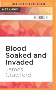 Blood Soaked and Invaded (Blood Soaked) （MP3 UNA）