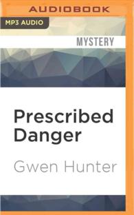 Prescribed Danger (Rhea Lynch, M.d.) （MP3 UNA）