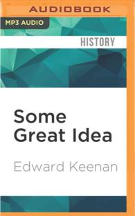 Some Great Idea : Good Neighbourhoods, Crazy Politics and the Ivention of Toronto （MP3 UNA）