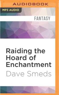 Raiding the Hoard of Enchantment : Seven Tales of High Fantasy （MP3 UNA）