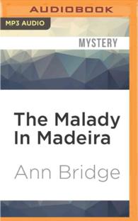 The Malady in Madeira (Julia Probyn) （MP3 UNA）