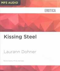 Kissing Steel (Cyborg Seduction) （MP3 UNA）