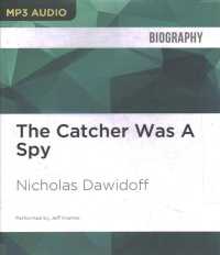 The Catcher Was a Spy （MP3 UNA）