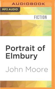 Portrait of Elmbury (Brensham Trilogy) （MP3 UNA）