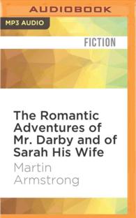 The Romantic Adventures of Mr. Darby and of Sarah His Wife （MP3 UNA）