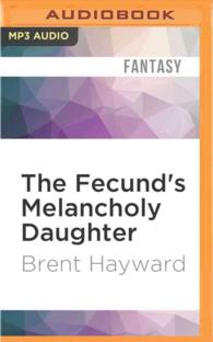 The Fecund's Melancholy Daughter （MP3 UNA）